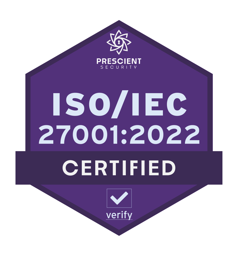ISO/IEC 27001:2022 Certified